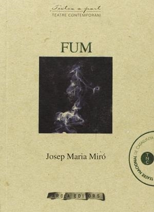 FUM | 9788494191909 | MIRO, JOSEP MARIA
