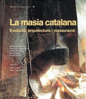 MASIA CATALANA, LA | 9788415885474 | AAVV