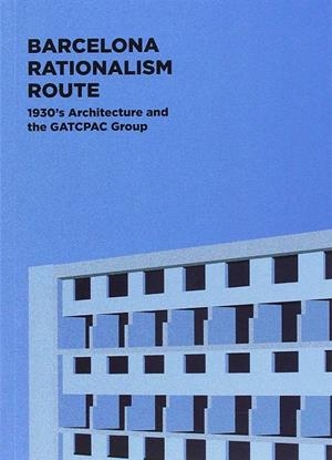 BARCELONA RATIONALISM ROUTE (ANGLES) | 9788496696372 | CABRE, TATE 