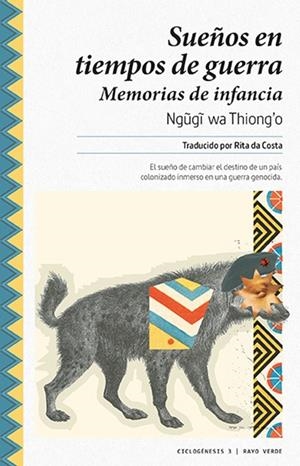 SUEÑOS EN TIEMPOS DE GUERRA | 9788416689194 | THIONG'O, NGUGI WA