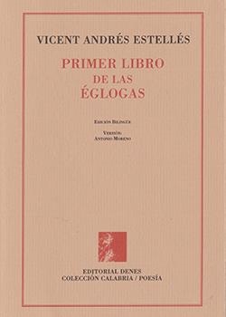 PRIMER LIBRO DE LAS EGLOGAS (ED. BILINGUE) | 9788495802088 | ANDRES ESTELLES, VICENT