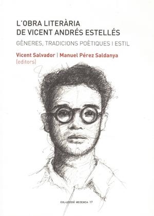 OBRA LITERARIA DE VICENT ANDRES ESTELLES, L' (LLIBRE+CD-ROM) | 9788448258689 | ACADEMIA VALENCIANA DE LA LLENGUA