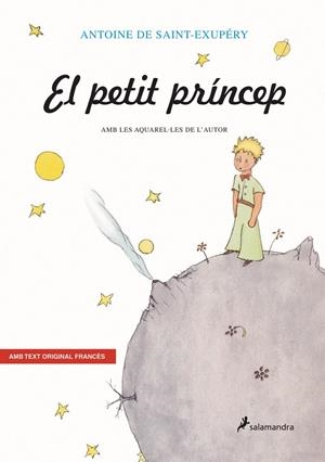PETIT PRINCEP, EL. AMB TEXT ORIGINAL FRANCES | 9788478887224 | SAINT-EXUPERY, ANTOINE DE