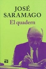 QUADERN, EL | 9788429763249 | SARAMAGO, JOSE