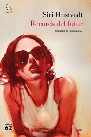 RECORDS DEL FUTUR  | 9788429777727 | HUSTVEDT, SIRI