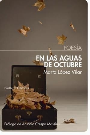 EN LAS AGUAS DE OCTUBRE | 9788492799985 | LOPEZ VILAR, MARTA