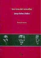 VEUS DEL VENTRILOC, LES | 9788484372851 | PALAU I FABRE, JOSEP