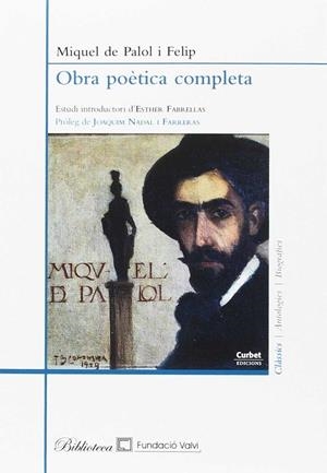 OBRA POETICA COMPLETA: MIQUEL DE PALOL I FELIP | 9788494478437 | PALOL, MIQUEL DE
