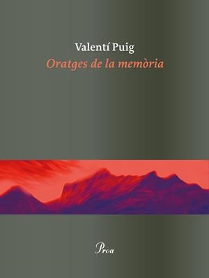 ORATGES DE LA MEMORIA | 9788475886862 | PUIG, VALENTI