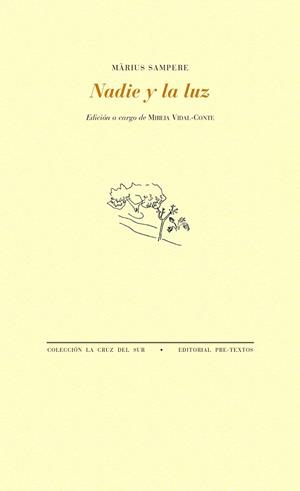 NADIE Y LA LUZ | 9788416906598 | SAMPERE, MARIUS 