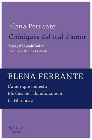 CRONIQUES D'UN MAL AMOR | 9788417181116 | FERRANTE, ELENA