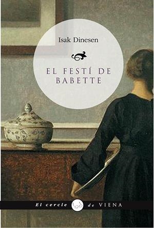 FESTÍ DE BABETTE, EL (CAT) | 9788483305102 | DINESEN, ISAK