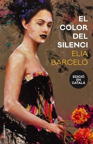 COLOR DEL SILENCI, EL | 9788416867233 | BARCELO, ELIA