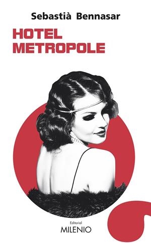 HOTEL METROPOLE (CAST) | 9788497438407 | BENNASAR, SEBASTIA