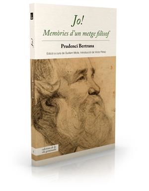 JO! MEMORIES D'UN METGE FILOSOF | 9788494342424 | BERTRANA, PRUDENCI