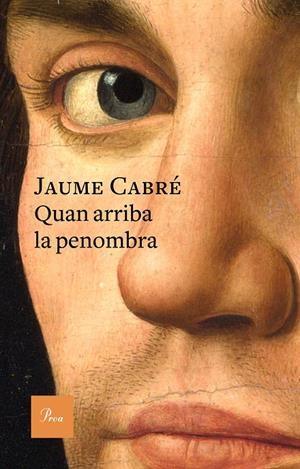 QUAN ARRIBA LA PENOMBRA | 9788475886701 | CABRE, JAUME