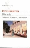 DIETARIO (PERE GIMFERRER) | 9788432211355 | GIMFERRER, PERE