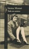 TODO UN CARACTER | 9788420442471 | MONSO, IMMA