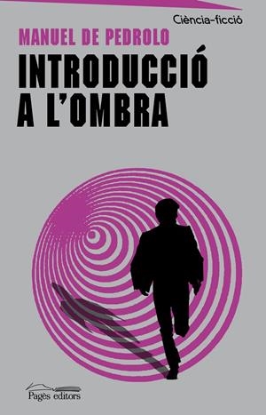 INTRODUCCIO A L'OMBRA | 9788499757353 | PEDROLO, MANUEL DE