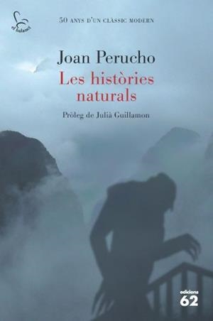 HISTORIES NATURALS, LES (ED. 50 ANIV) | 9788429767391 | PERUCHO, JOAN