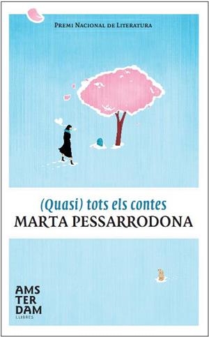 (QUASI) TOTS ELS CONTES (MARTA PESSARRODONA) | 9788492941544 | PESSARRODONA, MARTA