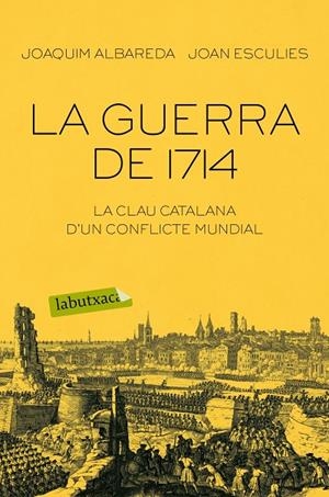 GUERRA DE 1714, LA | 9788416334674 | ALBAREDA, JOAQUIM; ESCULIES, JOAN