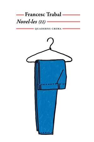 NOVEL.LES II (FRANCESC TRABAL) | 9788477275862 | TRABAL, FRANCESC
