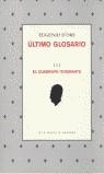 ÚLTIMO GLOSARIO III: EL CUADRIVIO ITINERANTE | 9788484441984 | ORS, EUGENI D'