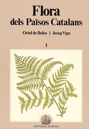 FLORA DELS PAISOS CATALANS I | 9788472265929 | DE BOLOS, O.