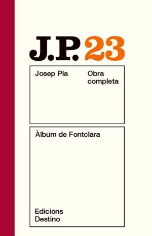 PLA OC 23. ALBUM DE FONTCLARA (NOU) | 9788497101639 | PLA, JOSEP