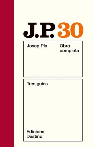 PLA OC 30. TRES GUIES (NOU) | 9788497101707 | PLA, JOSEP
