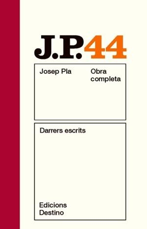 PLA OC 44. DARRERS ESCRITS (NOU) | 9788497101844 | PLA, JOSEP