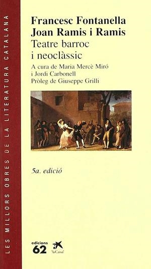 TEATRE BARROC I NEOCLASSIC | 9788429719307 | FONTANELLA, FRANCESC