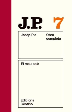 PLA OC 7. EL MEU PAIS (NOU) | 9788497101479 | PLA, JOSEP