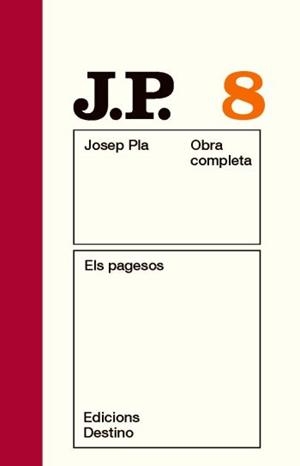PLA OC 8. ELS PAGESOS (NOU) | 9788497101486 | PLA, JOSEP