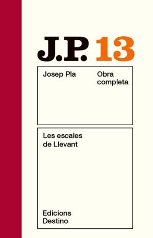 PLA OC 13. LES ESCALES DE LLEVANT. (NOU) | 9788497101530 | PLA, JOSEP