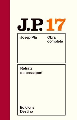 PLA OC 17. RETRATS DE PASSAPORT. (NOU) | 9788497101578 | PLA, JOSEP