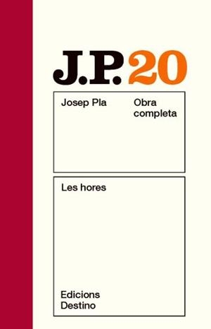 PLA OC 20. LES HORES. (NOU) | 9788497101608 | PLA, JOSEP