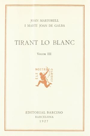 TIRANT LO BLANC 3 | 9788472262423 | MARTORELL, JOANOT