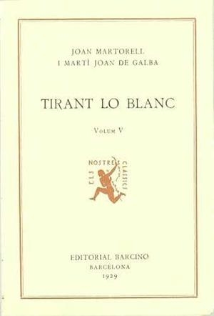TIRANT LO BLANC 5 | 9788472262324 | MARTORELL, JOANOT