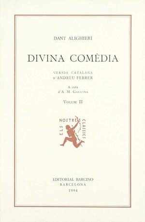 DIVINA COMÈDIA VOLUM II | 9788472260467 | ALIGHIERI, DANTE