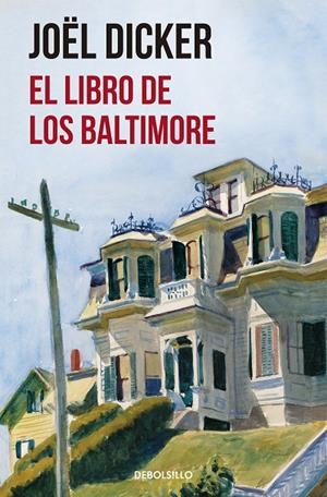 LIBRO DE LOS BALTIMORE, EL | 9788466343114 | DICKER, JOEL