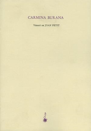 CARMINA BURANA (BILINGÜE) | 9788477270393 | PETIT, JOAN (ED)