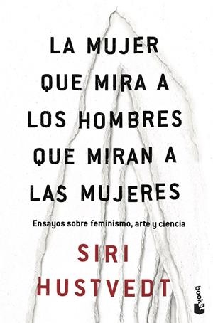 MUJER QUE MIRA A LOS HOMBRES QUE MIRAN A LAS MUJERES, LA  | 9788432235177 | HUSTVEDT, SIRI