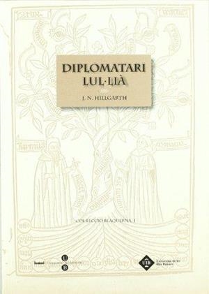 DIPLOMATARI LUL.LIA | 9788483382547 | HILLGARTH, J.N.