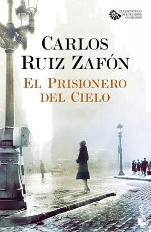 PRISIONERO DEL CIELO, EL | 9788408163459 | RUIZ ZAFON, CARLOS 