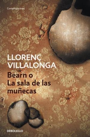 BEARN O LA SALA DE MUÑECAS | 9788499088808 | VILLALONGA, LLORENÇ