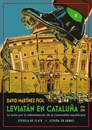 LEVIATAN EN CATALUÑA 1931-1939 | 9788417146917 | MARTINEZ FIOL, DAVID