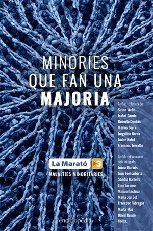 MINORIES QUE FAN UNA MAJORIA (EL LLIBRE DE LA MARATO 2019) | 9788441232136 | AAVV