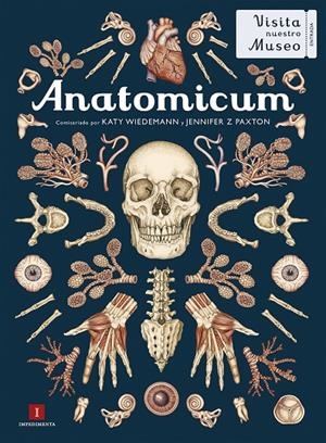 ANATOMICUM (CAST) | 9788417553272 | WIEDEMANN, KATY; PAXTON, JENNIFER Z
